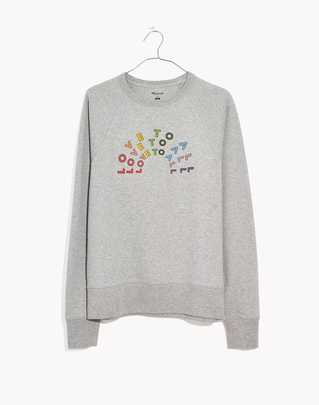 Madewell x Human Rights Campaign Unisex Love to All Pride Sweatshirt